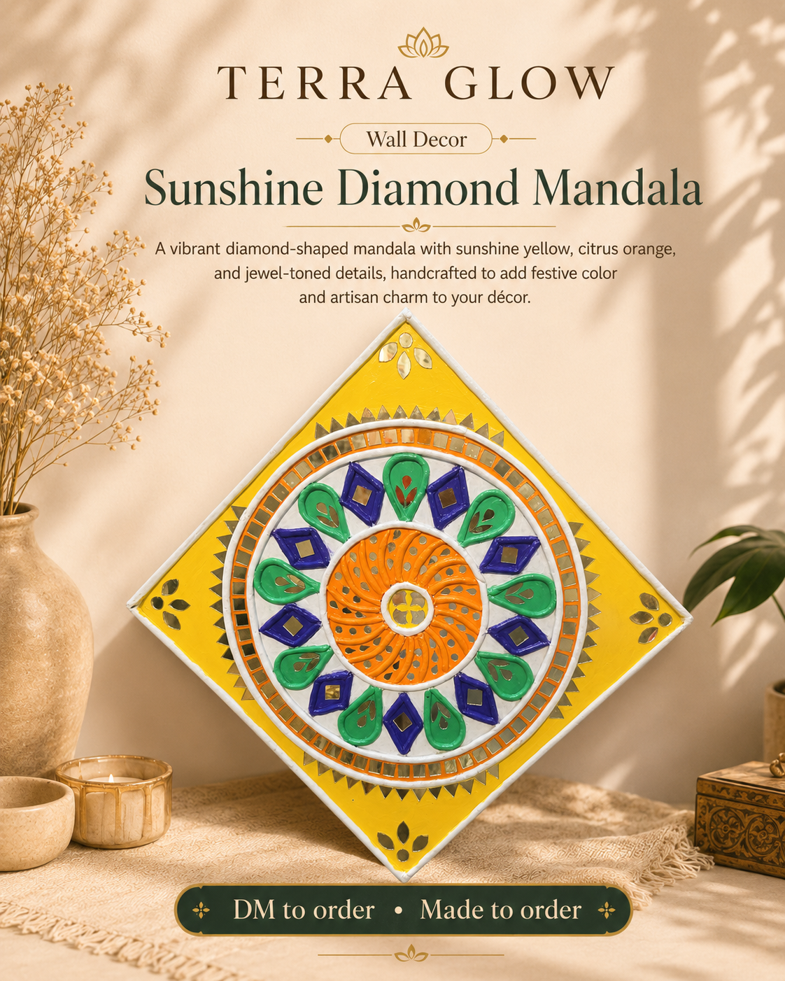 A square wall decor tile featuring a colorful mandala design, displayed on a beige fabric surface with decorative props including a vase of dried flowers, candles, and a plant. The text at the top reads 'TERRA GLOW Wall Decor Sunshine Diamond Mandala' with a note that it is made to order.